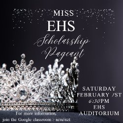 Miss EHS Scholarship Pageant 2025